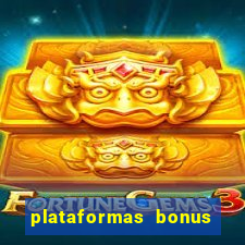 plataformas bonus no cadastro